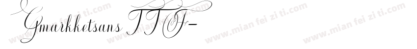 Gmarkketsans TTF字体转换